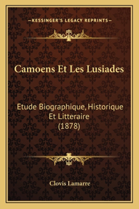 Camoens Et Les Lusiades