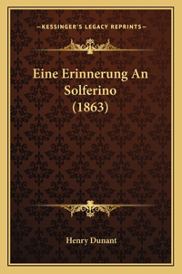 Eine Erinnerung An Solferino (1863)