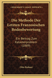 Die Methode Der Letzten Franzosischen Bodenbewertung