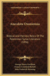 Anecdota Oxoniensia