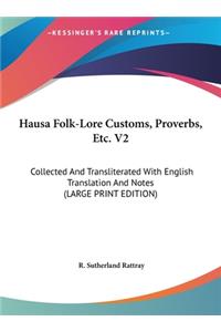 Hausa Folk-Lore Customs, Proverbs, Etc. V2