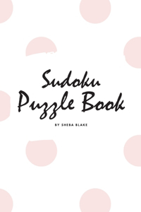Sudoku Puzzle Book - Medium (6x9 Puzzle Book / Activity Book)