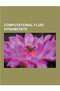 Computational Fluid Dynamicists