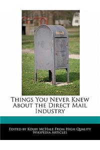 Things You Never Knew about the Direct Mail Industry