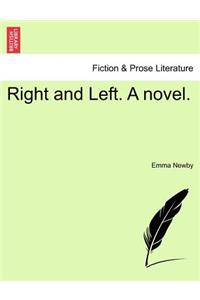 Right and Left. a Novel.