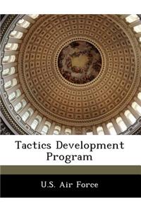 Tactics Development Program
