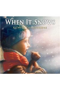 When It Snows
