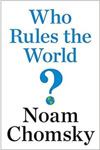 Who Rules the World?
