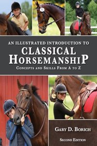 Illustrated Introduction to Classical Horsemanship