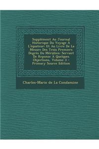 Supplément Au Journal Historique Du Voyage À L'équateur