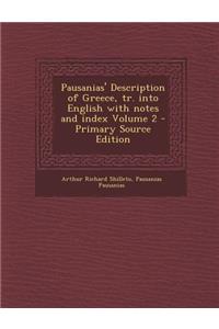 Pausanias' Description of Greece, Tr. Into English with Notes and Index Volume 2