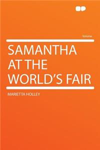 Samantha at the World's Fair