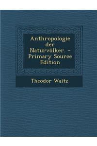 Anthropologie Der Naturvolker.