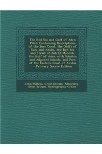 The Red Sea and Gulf of Aden Pilot