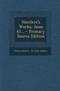 Hoccleve's Works, Issue 61...