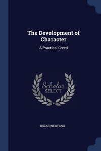 The Development of Character