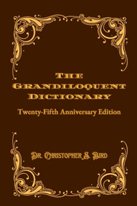 Grandiloquent Dictionary