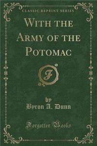 With the Army of the Potomac (Classic Reprint)
