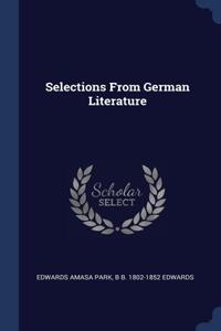 Selections From German Literature