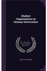 Student Organizations in German Universities