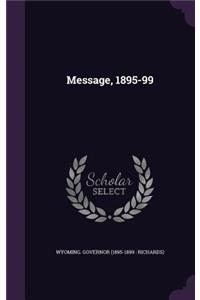 Message, 1895-99