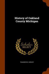 History of Oakland County Michigan