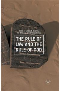 Rule of Law and the Rule of God