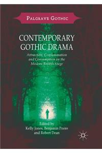 Contemporary Gothic Drama