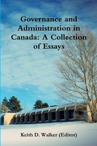 Governance and Administration in Canada