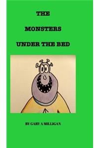 The Monsters Under the Bed