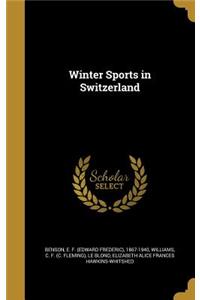 Winter Sports in Switzerland