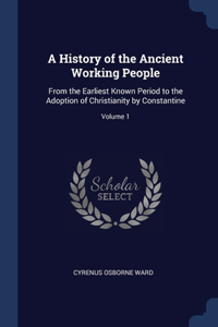 A History of the Ancient Working People