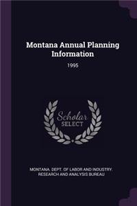 Montana Annual Planning Information