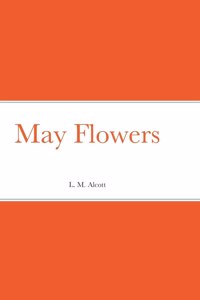 May Flowers