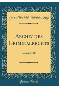 Archiv Des Criminalrechts