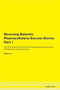 Reversing Balanitis Plasmacellularis: Su