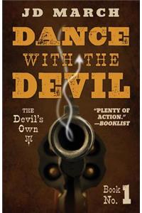 Dance with the Devil