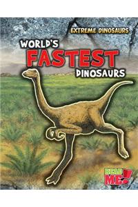 World's Fastest Dinosaurs