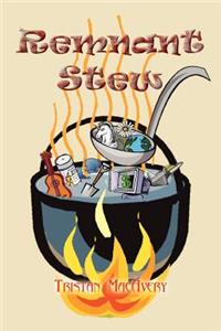 Remnant Stew