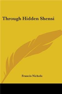 Through Hidden Shensi
