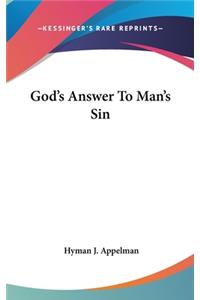 God's Answer to Man's Sin