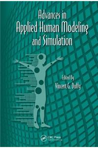 Advances in Applied Human Modeling and Simulation