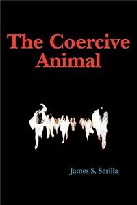 Coercive Animal