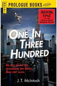 One in Three Hundred