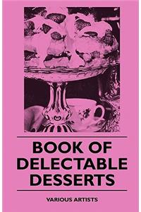 Book of Delectable Desserts