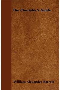 Chorister's Guide