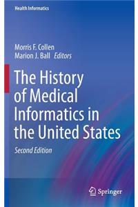 History of Medical Informatics in the United States