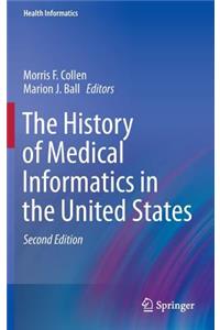 History of Medical Informatics in the United States