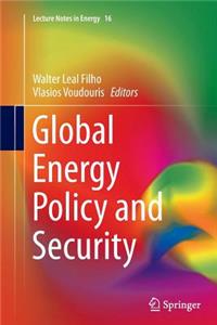 Global Energy Policy and Security