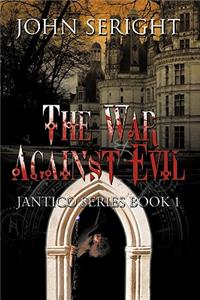 War Against Evil